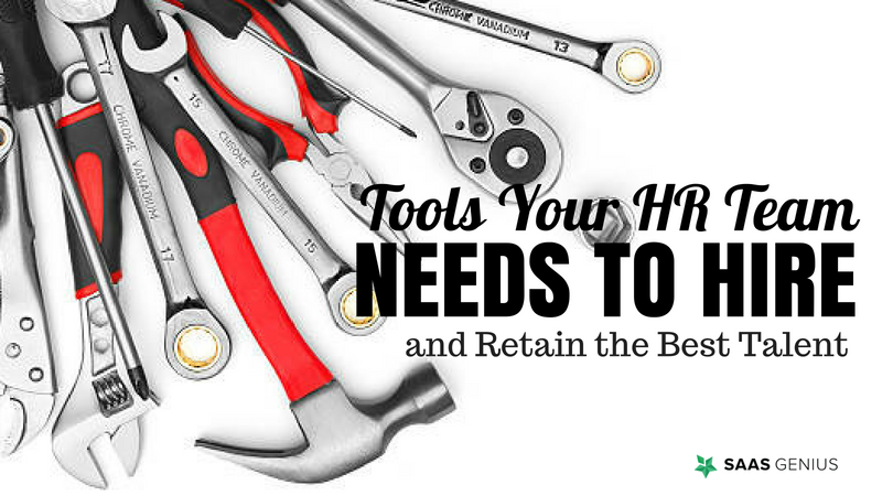 tools your hr team needs to hire and retain the best talent

